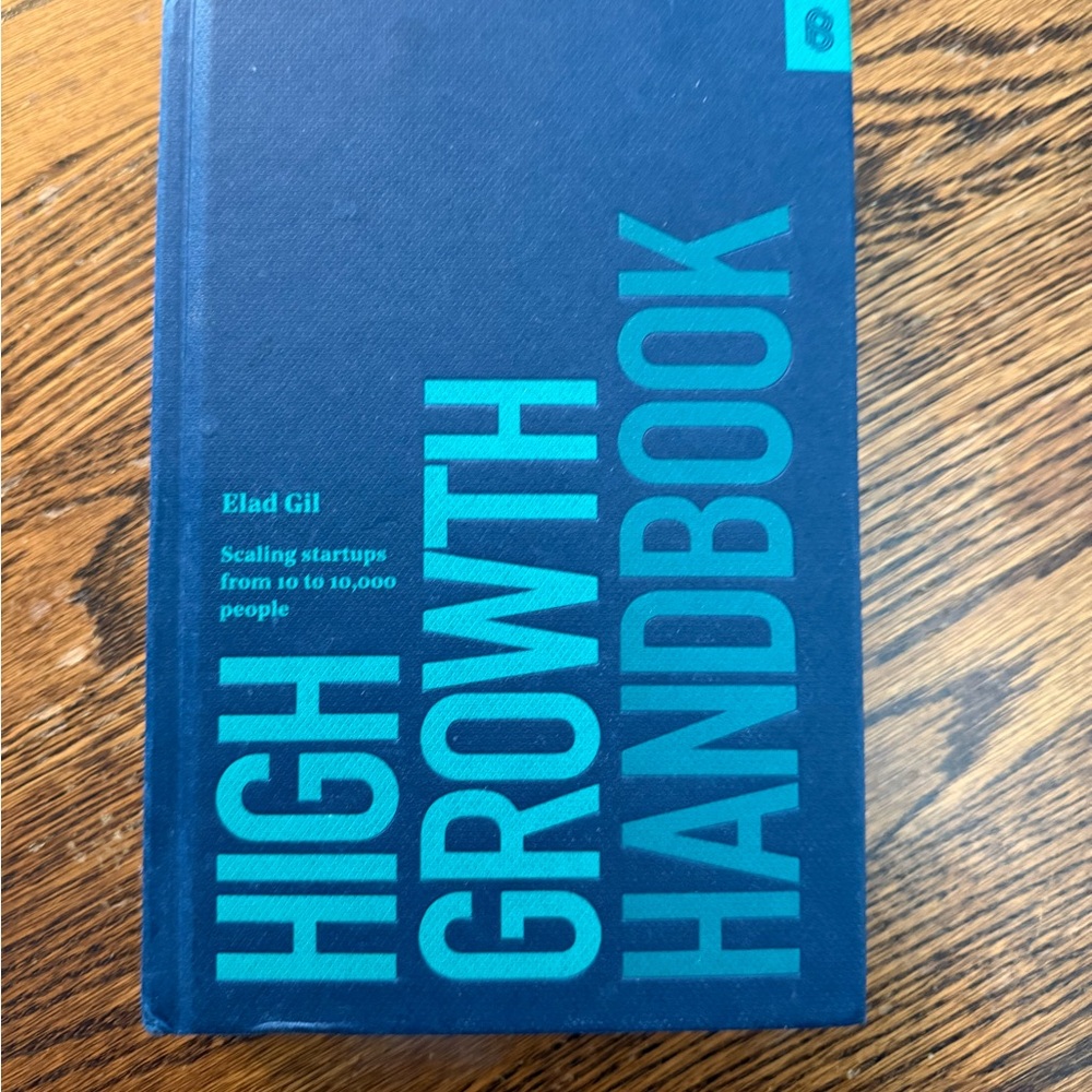 High Growth Handbook by Elad Gill